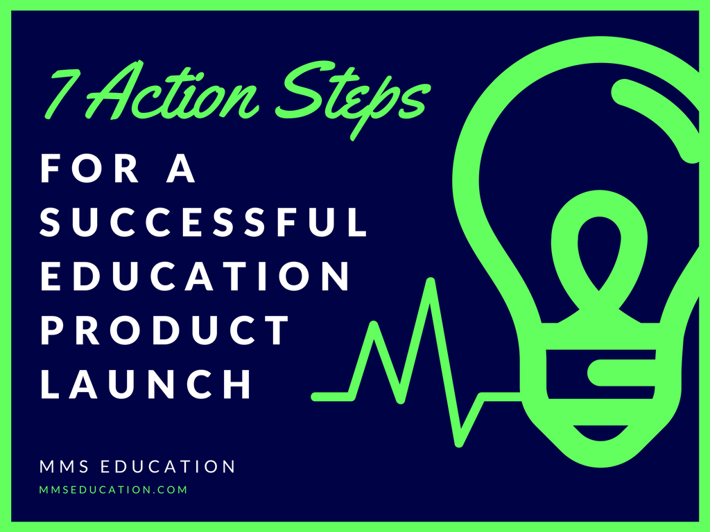 7 Action Steps for How to Sell Educational Products
