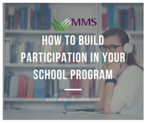 How to Build Participation in Your School Program
