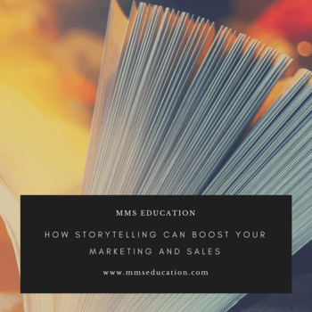 How Storytelling Can Boost Your Marketing and Sales