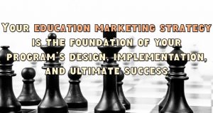 education marketing strategy
